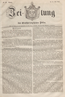 Zeitung des Großherzogthums Posen. 1847, № 123 (31 Mai) + dod.