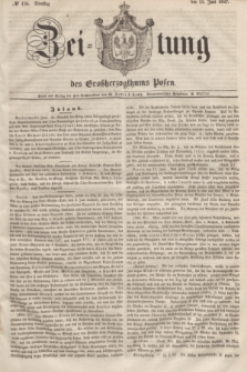 Zeitung des Großherzogthums Posen. 1847, № 136 (15 Juni) + dod.