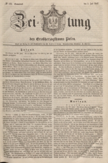 Zeitung des Großherzogthums Posen. 1847, № 152 (3 Juli) + dod.