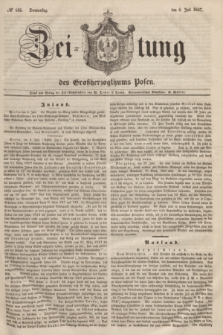 Zeitung des Großherzogthums Posen. 1847, № 156 (8 Juli)