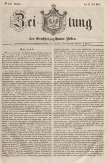 Zeitung des Großherzogthums Posen. 1847, № 159 (12 Juli) + dod.