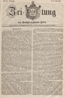 Zeitung des Großherzogthums Posen. 1847, № 162 (15 Juli) + dod.