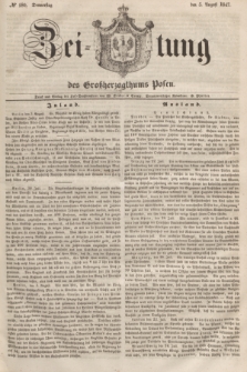 Zeitung des Großherzogthums Posen. 1847, № 180 (5 August) + dod.