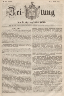 Zeitung des Großherzogthums Posen. 1847, № 184 (10 August) + dod.