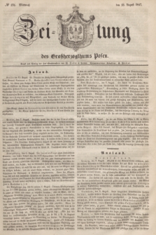 Zeitung des Großherzogthums Posen. 1847, № 191 (18 August) + dod.