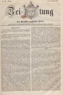 Zeitung des Großherzogthums Posen. 1847, № 195 (23 August) + dod.