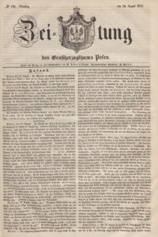Zeitung des Großherzogthums Posen. 1847, № 196 (24 August)