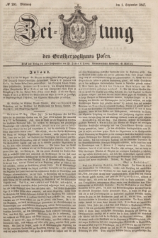 Zeitung des Großherzogthums Posen. 1847, № 203 (1 September) + dod.