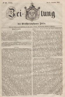 Zeitung des Großherzogthums Posen. 1847, № 214 (14 September) + dod.