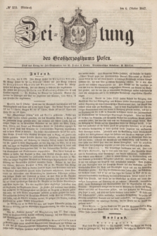 Zeitung des Großherzogthums Posen. 1847, № 233 (6 Oktober)