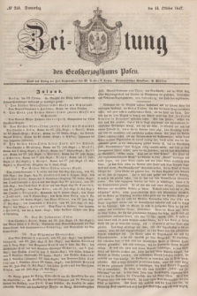 Zeitung des Großherzogthums Posen. 1847, № 240 (14 Oktober) + dod.