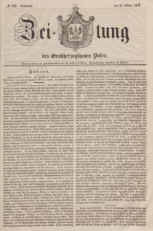 Zeitung des Großherzogthums Posen. 1847, № 242 (16 Oktober) + dod.