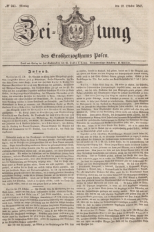 Zeitung des Großherzogthums Posen. 1847, № 243 (18 Oktober) + dod.