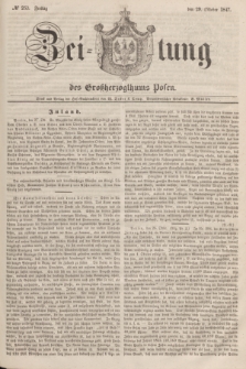 Zeitung des Großherzogthums Posen. 1847, № 253 (29 Oktober) + dod.
