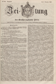 Zeitung des Großherzogthums Posen. 1847, № 260 (6 November) + dod.