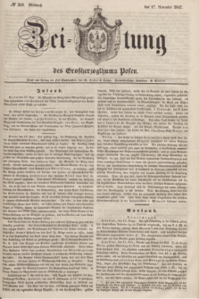 Zeitung des Großherzogthums Posen. 1847, № 269 (17 November)