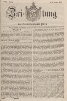 Zeitung des Großherzogthums Posen. 1847, № 285 (6 December) + dod.