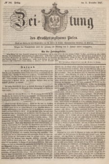Zeitung des Großherzogthums Posen. 1847, № 306 (31 December) + dod.