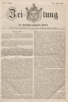 Zeitung des Großherzogthums Posen. 1848, № 2 (4 Januar)