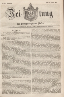 Zeitung des Großherzogthums Posen. 1848, № 18 (22 Januar)