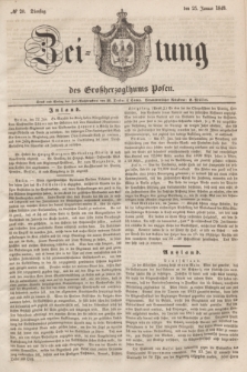 Zeitung des Großherzogthums Posen. 1848, № 20 (25 Januar) + dod.