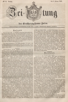 Zeitung des Großherzogthums Posen. 1848, № 32 (8 Februar)