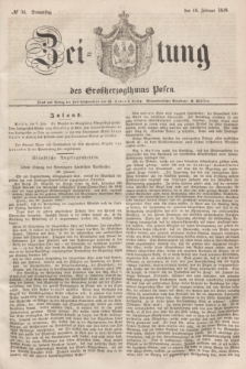 Zeitung des Großherzogthums Posen. 1848, № 34 (10 Februar) + dod.