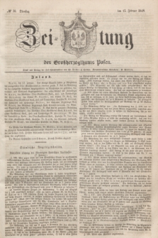 Zeitung des Großherzogthums Posen. 1848, № 38 (15 Februar)