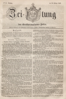 Zeitung des Großherzogthums Posen. 1848, № 44 (22 Februar)