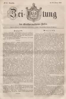 Zeitung des Großherzogthums Posen. 1848, № 46 (24 Februar) + dod.