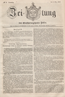 Zeitung des Großherzogthums Posen. 1848, № 52 (2 März) + dod.