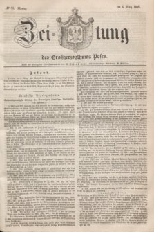 Zeitung des Großherzogthums Posen. 1848, № 55 (6 März) + dod.