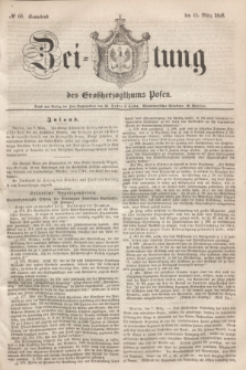 Zeitung des Großherzogthums Posen. 1848, № 60 (11 März) + dod.