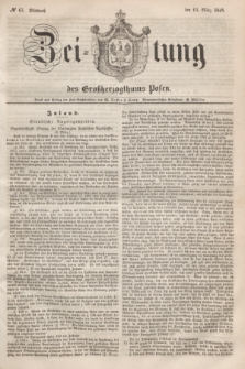 Zeitung des Großherzogthums Posen. 1848, № 63 (15 März) + dod.