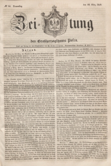 Zeitung des Großherzogthums Posen. 1848, № 64 (16 März) + dod.