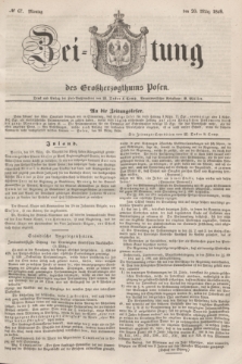 Zeitung des Großherzogthums Posen. 1848, № 67 (20 März) + dod.