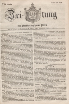 Zeitung des Großherzogthums Posen. 1848, № 96 (25 April) + dod.