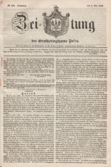 Zeitung des Großherzogthums Posen. 1848, № 105 (6 Mai) + dod.