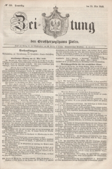 Zeitung des Großherzogthums Posen. 1848, № 120 (25 Mai) + dod.