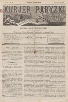 Kurjer Paryzki : dwutygodnik polityczny- literacki- społeczny : organ patrjotyczny polski. R.2, Nº 28 (1 listopada 1882)