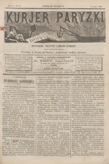 Kurjer Paryzki : dwutygodnik polityczny- literacki- społeczny : organ patrjotyczny polski. R.3, Nº 45 (15 lipca 1883)