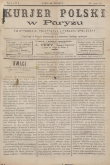 Kurjer Polski w Paryżu : dwutygodnik polityczny- literacki- społeczny : organ patrjotyczny polski. R.4, Nº 3 (1 lutego 1884)