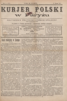 Kurjer Polski w Paryżu : dwutygodnik polityczny- literacki- społeczny : organ patrjotyczny polski. R.4, Nº 5 (1 marca 1884)