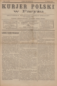Kurjer Polski w Paryżu : dwutygodnik polityczny- literacki- społeczny : organ patrjotyczny polski. R.4, Nº 8 (15 kwietnia 1884)