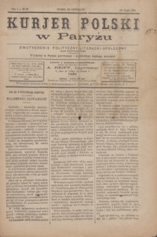 Kurjer Polski w Paryżu : dwutygodnik polityczny- literacki- społeczny : organ patrjotyczny polski. R.4, Nº 13 (1 lipca 1884)