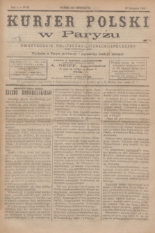 Kurjer Polski w Paryżu : dwutygodnik polityczny- literacki- społeczny : organ patrjotyczny polski. R.4, Nº 21 (1 listopada 1884)