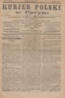 Kurjer Polski w Paryżu : dwutygodnik polityczny- literacki- społeczny : organ patrjotyczny polski. R.4, nr 24 (1884)