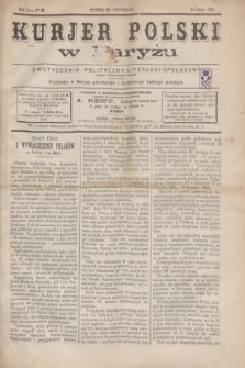 Kurjer Polski w Paryżu : dwutygodnik polityczny- literacki- społeczny : organ patrjotyczny polski. R.5, Nº 28 (15 lutego 1885)