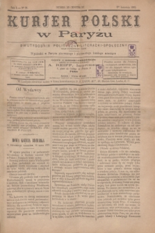 Kurjer Polski w Paryżu : dwutygodnik polityczny- literacki- społeczny : organ patrjotyczny polski. R.5, Nº 31 (1 kwietnia 1885)