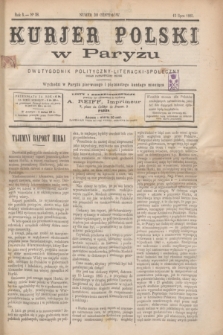 Kurjer Polski w Paryżu : dwutygodnik polityczny- literacki- społeczny : organ patrjotyczny polski. R.5, Nº 38 (15 lipca 1885)